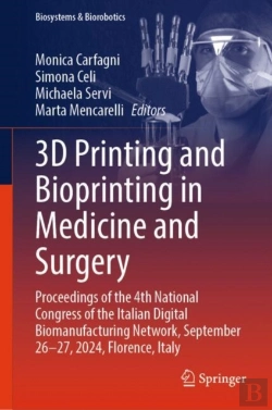 Bertrand.pt - 3d Printing And Bioprinting In Medicine And Surgery