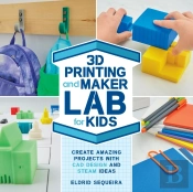 3d Printing And Maker Lab For Kids