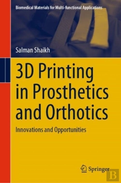 Bertrand.pt - 3d Printing In Prosthetics And Orthotics