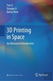 3d Printing In Space