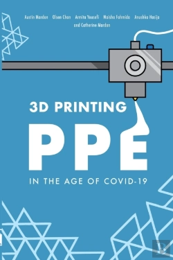 Bertrand.pt - 3d Printing Ppe In The Age Of Covid-19