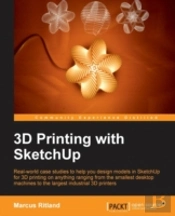 3d Printing With Sketchup