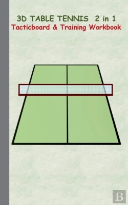 Bertrand.pt - 3d Table Tennis Tacticboard And Training Workbook