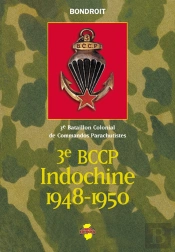 3e Bccp Indochine 1948-1950 ; 3e Bataillon Colonial De Commandos Parachustistes