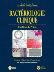 3e Édition Du Précis De Bactériologie Clinique