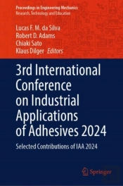 3rd International Conference On Industrial Applications Of Adhesives 2024