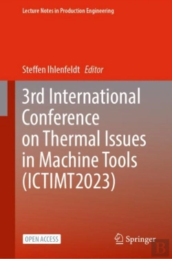 Bertrand.pt - 3rd International Conference On Thermal Issues In Machine Tools (Ictimt2023)