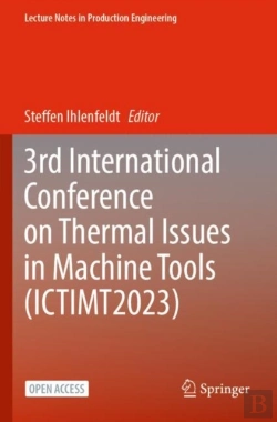 Bertrand.pt - 3rd International Conference On Thermal Issues In Machine Tools (Ictimt2023)