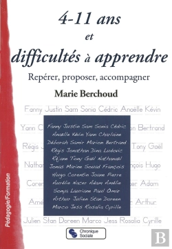 Bertrand.pt - 4-11 Ans Et Difficultés À Apprendre ; Repérer, Proposer, Accompagner