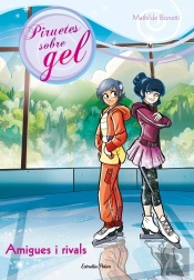 4. Amigues I Rivals