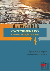 4. Catecumenado. Creo En El Espíritu Santo
