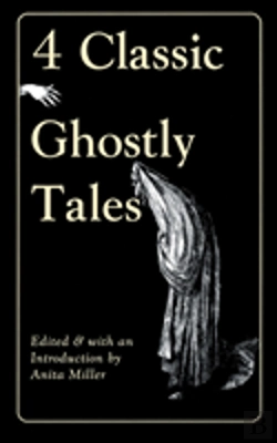 Bertrand.pt - 4 Classic Ghostly Tales