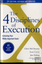 4 Disciplines Of Execution: Revised And Updated