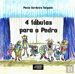 Bertrand.pt - 4 Fábulas para o Pedro