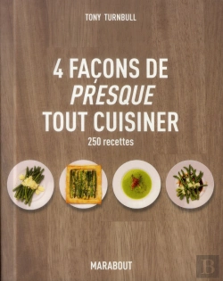 Bertrand.pt - 4 Facons De (Presque) Tout Cuisiner