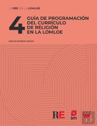 4 Guia De Programacion Del Curriculo De Religion En La Lomlo