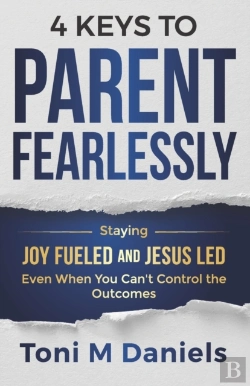 Bertrand.pt - 4 Keys To Parent Fearlessly