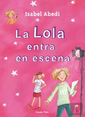 4. La Lola Entra En Escena