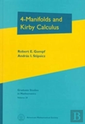 4-Manifolds And Kirby Calculus