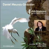 4 Meditations Pour Vos Cellules Et Votre Ame (Livre Audio)