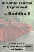 4 Noble Truths Explained