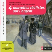 4 Nouvelles Réalistes Sur L'Argent