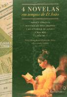 4 Novelas em Tempos de D. João