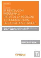 4ª Revolución Industrial: Retos De La Sociedad Y Economía Digital En La Era Pos-Covid-19 (Papel + E-