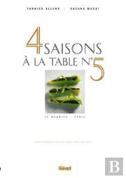 4 Saisons À La Table N°5 : Le Meurice Paris