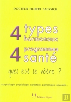 Bertrand.pt - 4 Types Hormonaux, 4 Programmes Santé : Quel Est Le Vôtre ?