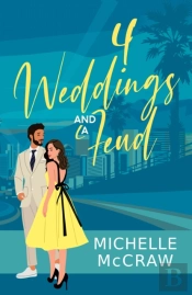 4 Weddings And A Feud