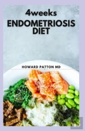 4 Weeks Endometriosis Diet