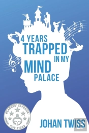 4 Years Trapped In My Mind Palace
