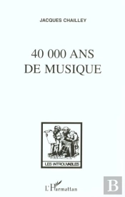 40 000 Ans De Musique