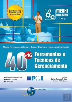 Bertrand.pt - 40 + 16 Ferramentas E Técnicas De Gerenciamento