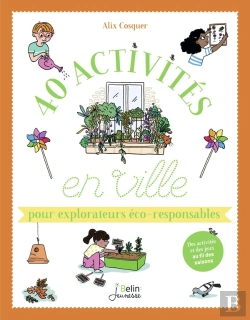 Bertrand.pt - 40 Activités En Ville Pour Explorateurs Éco-Responsables