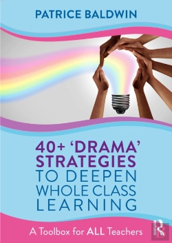 Bertrand.pt - 40+ Â€˜Dramaâ€™ Strategies To Deepen Whole Class Learning