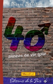 40 Années De Vie Gaie