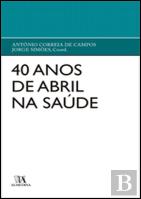 40 Anos de Abril na Saúde