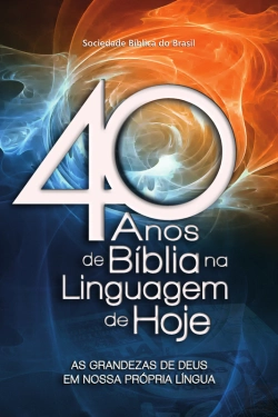 Bertrand.pt - 40 Anos De Bíblia Na Linguagem De Hoje