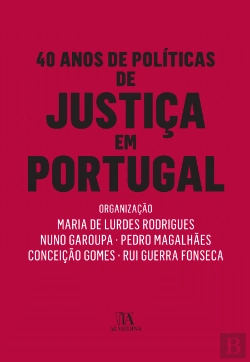 Bertrand.pt - 40 Anos de Políticas de Justiça em Portugal
