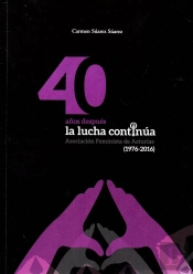 40 Años Después La Lucha Continúa