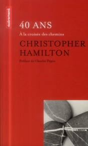 40 Ans ; À La Croisée Des Chemins