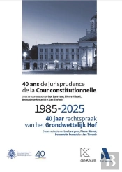 40 Ans De Jurisprudence De La Cour Constitutionnelle : 1985-2025