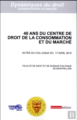 Bertrand.pt - 40 Ans Du Centre De Droit De La Consommation Et Du Marché