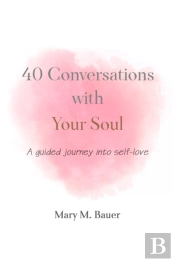 40 Conversations With Your Soul