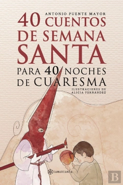 Bertrand.pt - 40 Cuentos De Semana Santa Para 40 Noches De Cuare