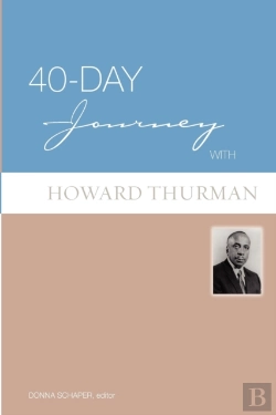 Bertrand.pt - 40-Day Journey With Howard Thurman