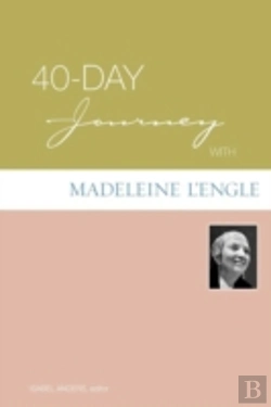Bertrand.pt - 40-Day Journey With Madeleine L'Engle