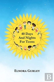 40 Days And Nights For Teens